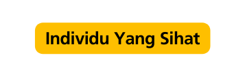 Individu Yang Sihat